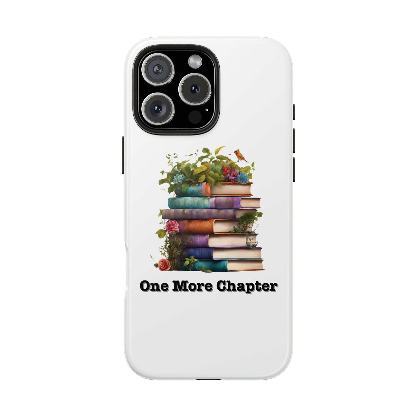 Phone case with book pile design and "One More Chapter" text, perfect for book lovers, offering durable protection.