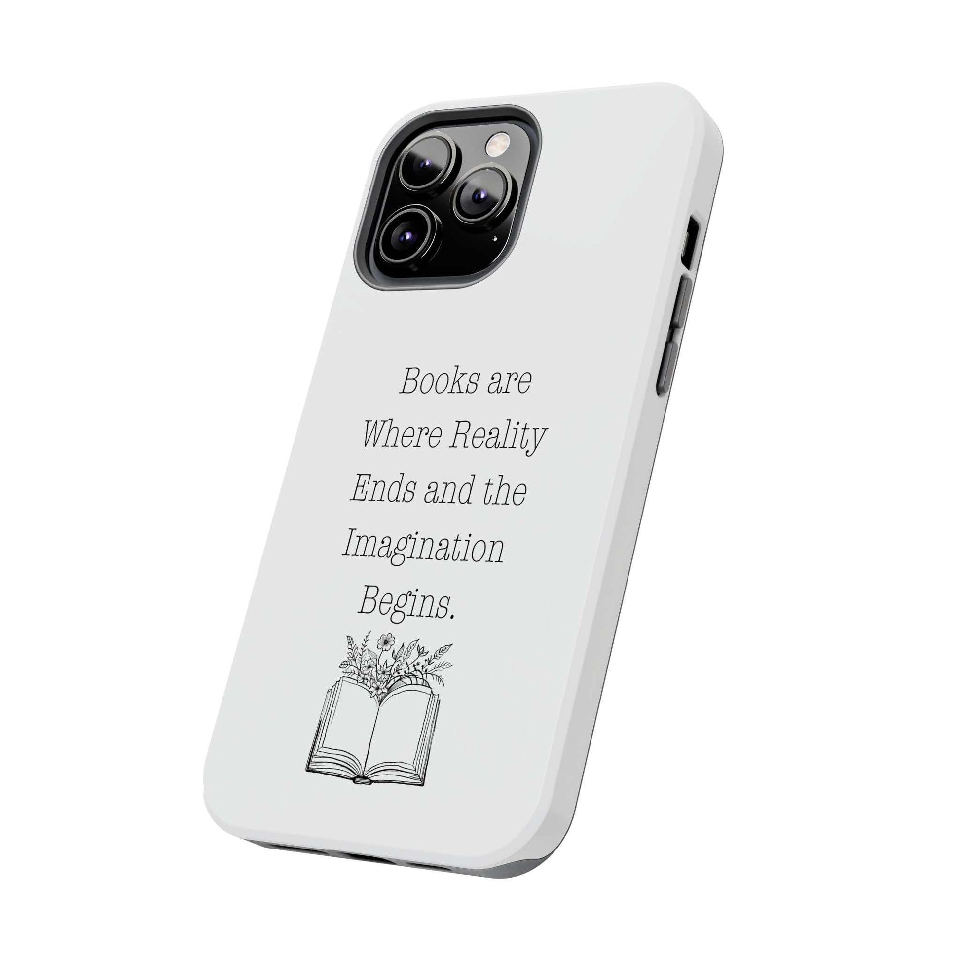 Durable Quote Book Phone Case with floral graphic and inspiring text.