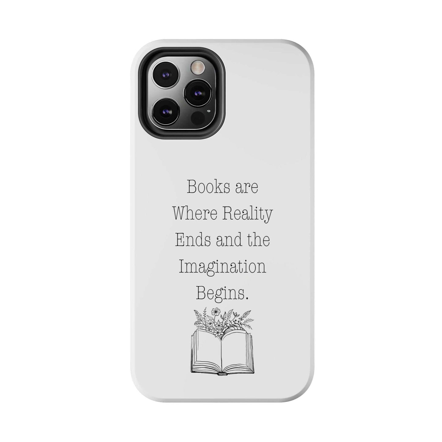 Durable Quote Book Phone Case with floral book graphic.