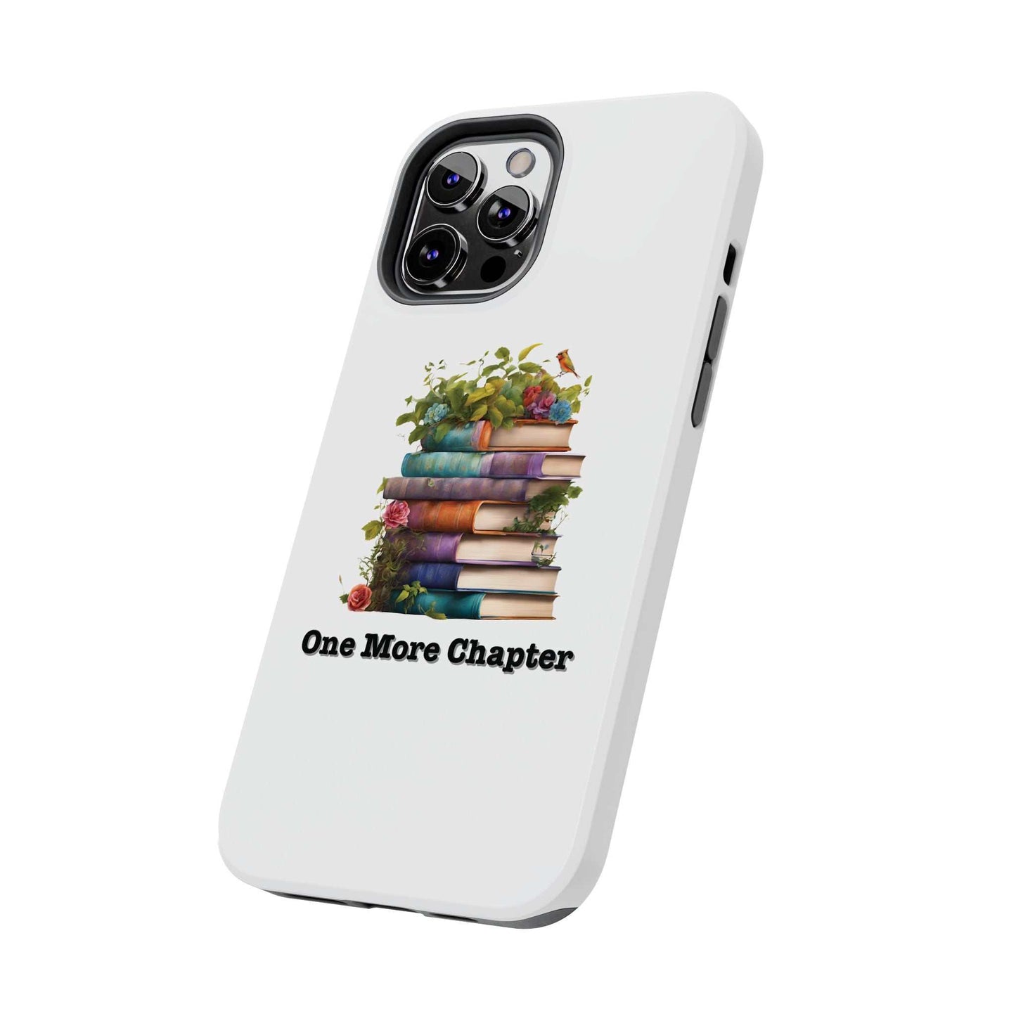 Phone case with book pile design featuring "One More Chapter" text, perfect for book lovers.