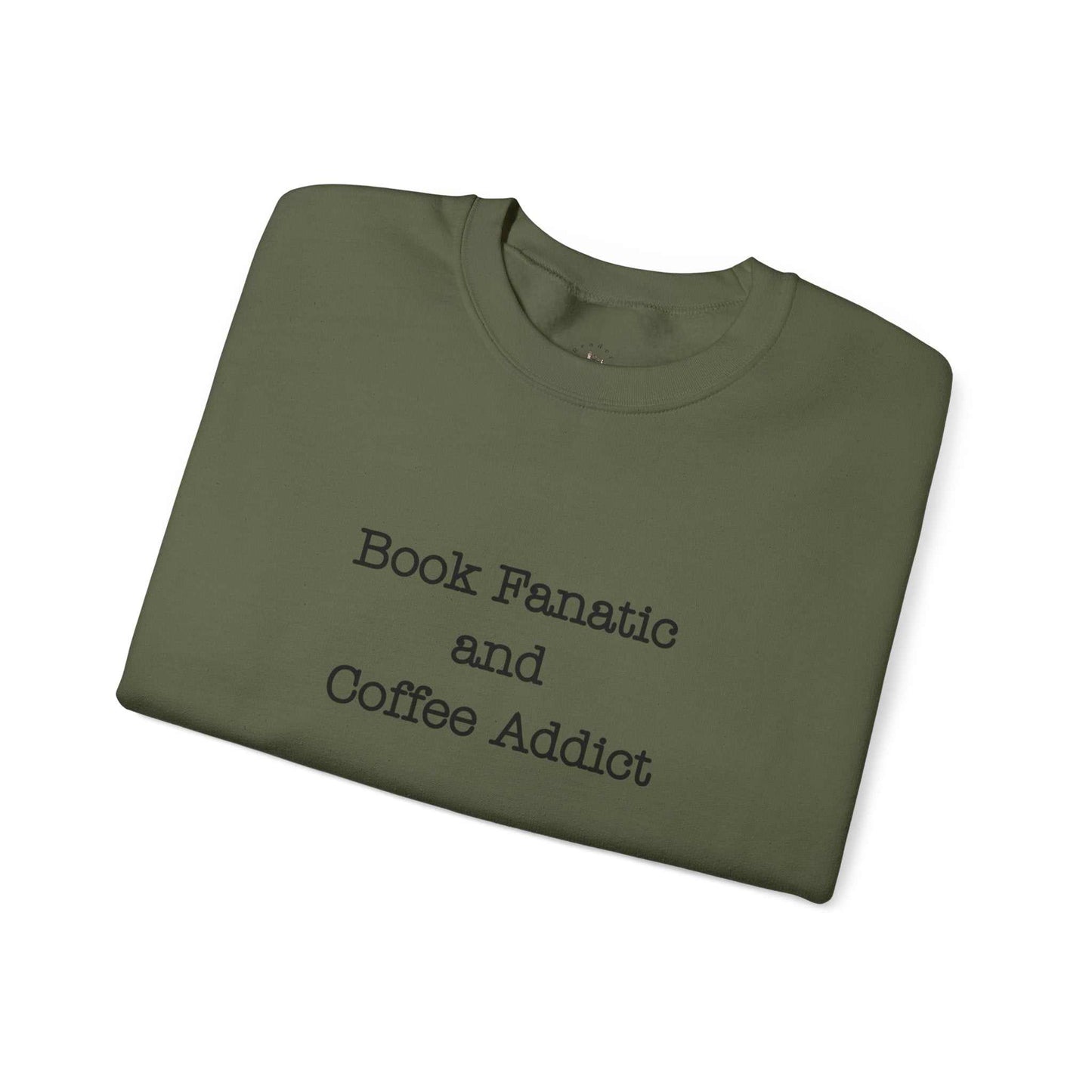 Unisex crewneck sweatshirt with "Book Fanatic and Coffee Addict" text and coffee cup design, ideal for book and coffee lovers.