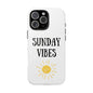 Sunday Vibes phone case with sun graphic design, durable Lexan plastic, flexible rubber liner, glossy finish.