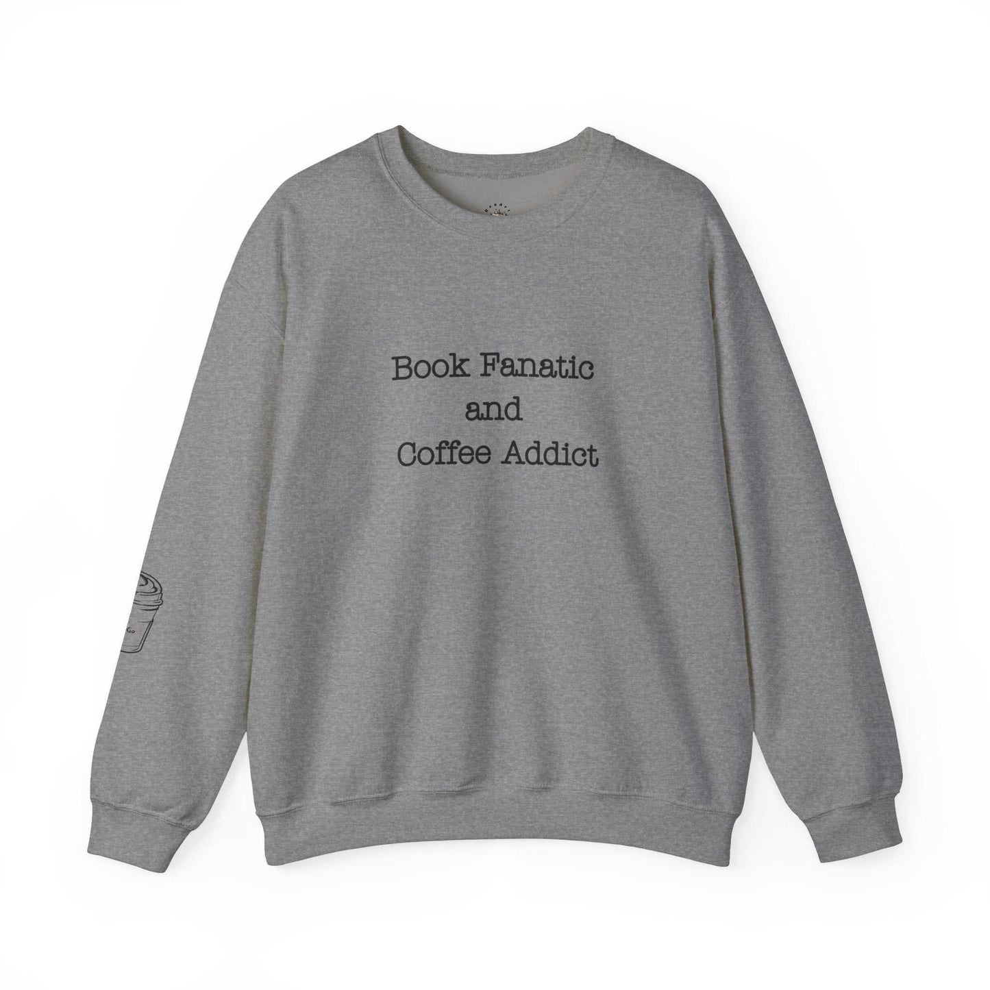 Crewneck sweatshirt for book lovers and coffee addicts with text design on sleeve.