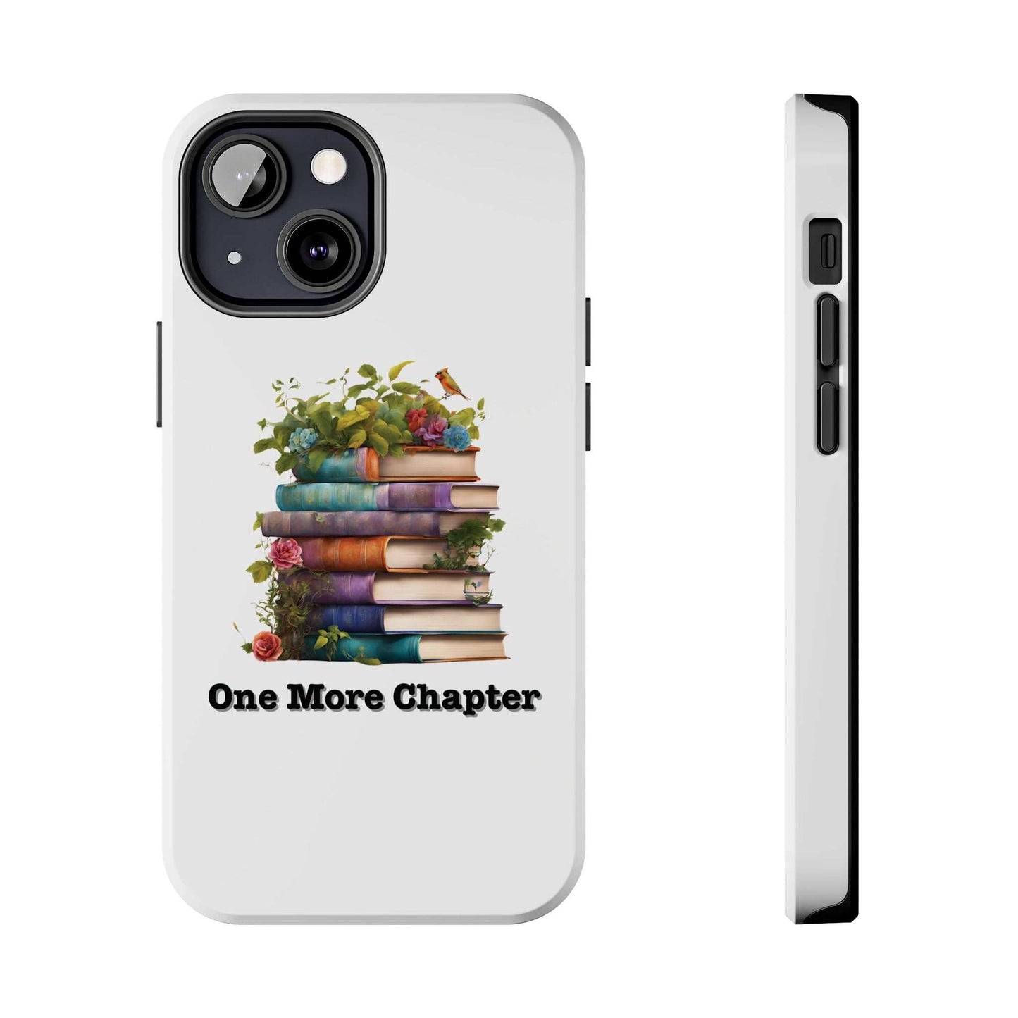 Phone case with book pile design, "One More Chapter" text, ideal for book lovers.