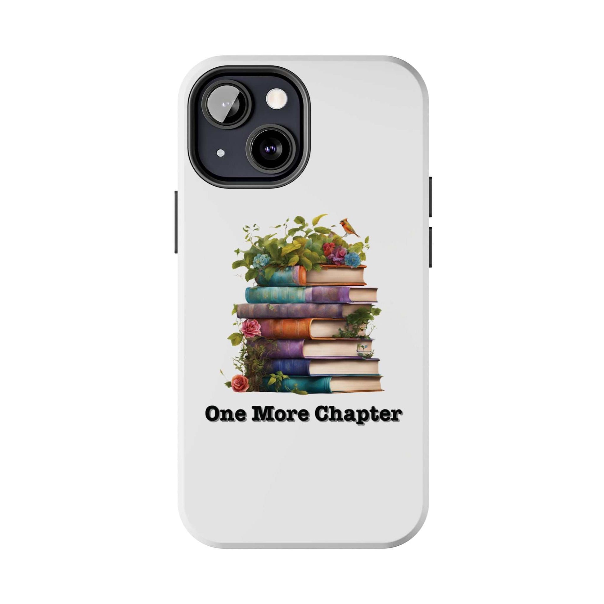 Phone case with book pile design labeled "One More Chapter," perfect for book lovers.