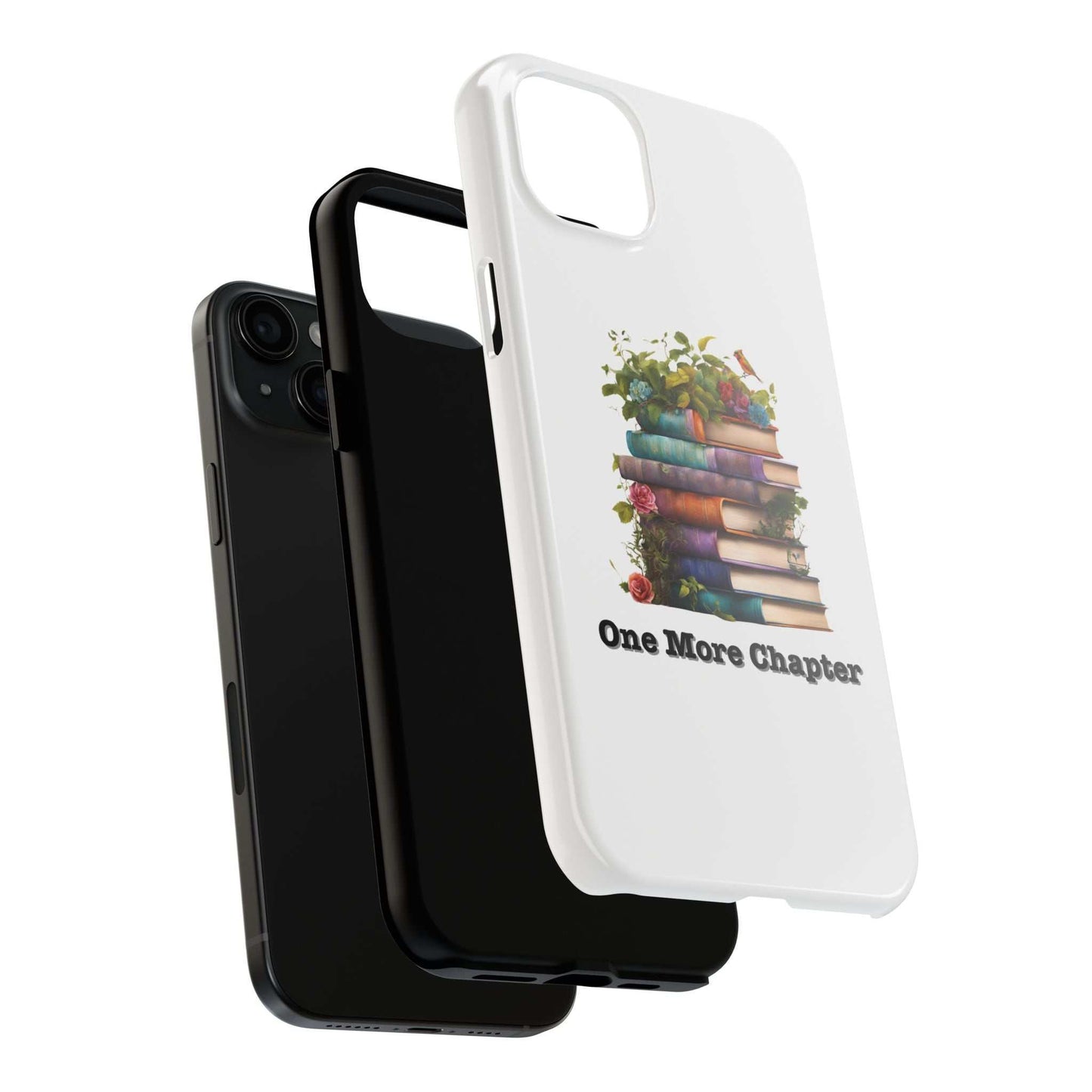 Phone case with book pile design featuring "One More Chapter," ideal for book lovers.