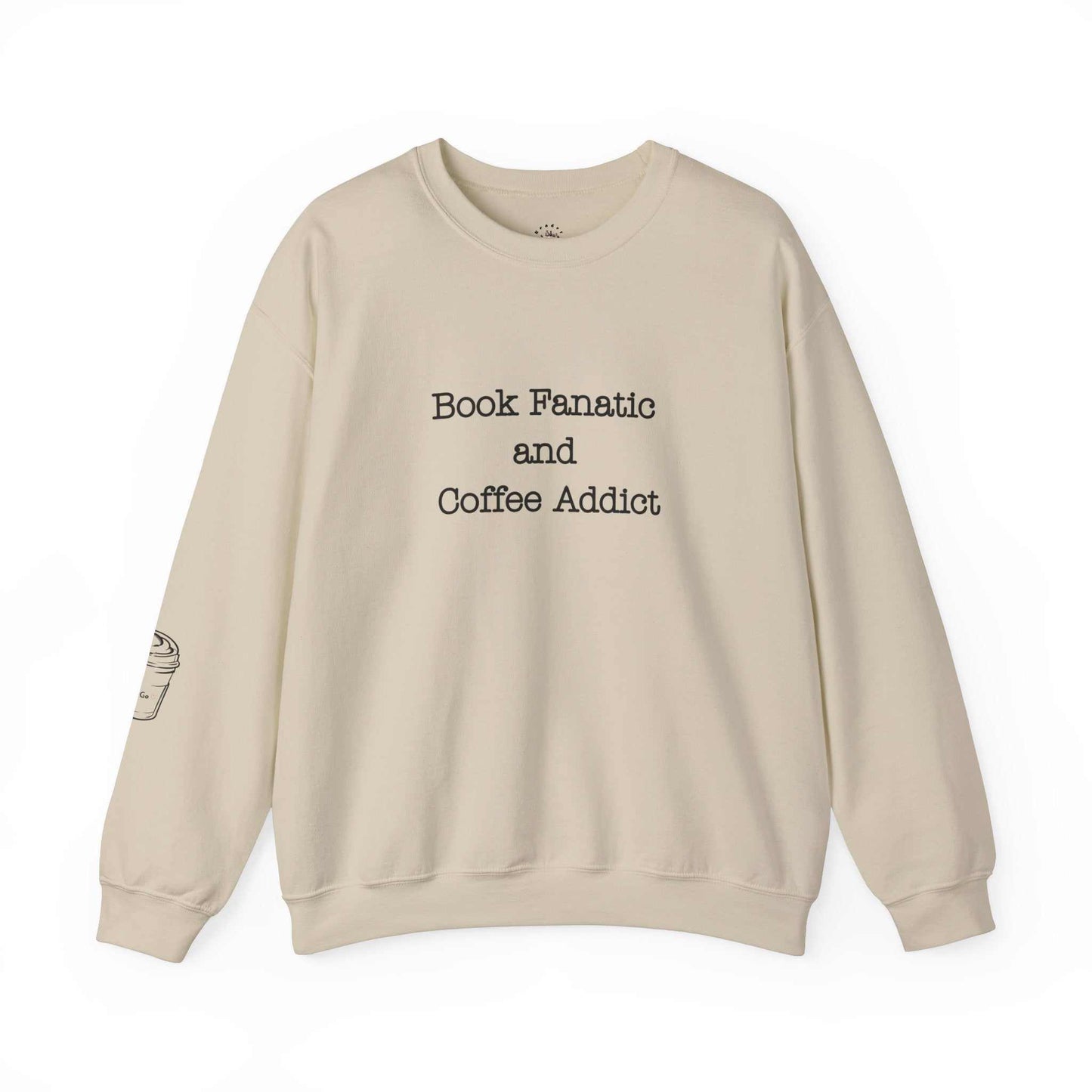 Unisex crewneck sweatshirt with "Book Fanatic and Coffee Addict" design, coffee cup graphic, and reader-approved stamp; ideal for book lovers and coffee enthusiasts.