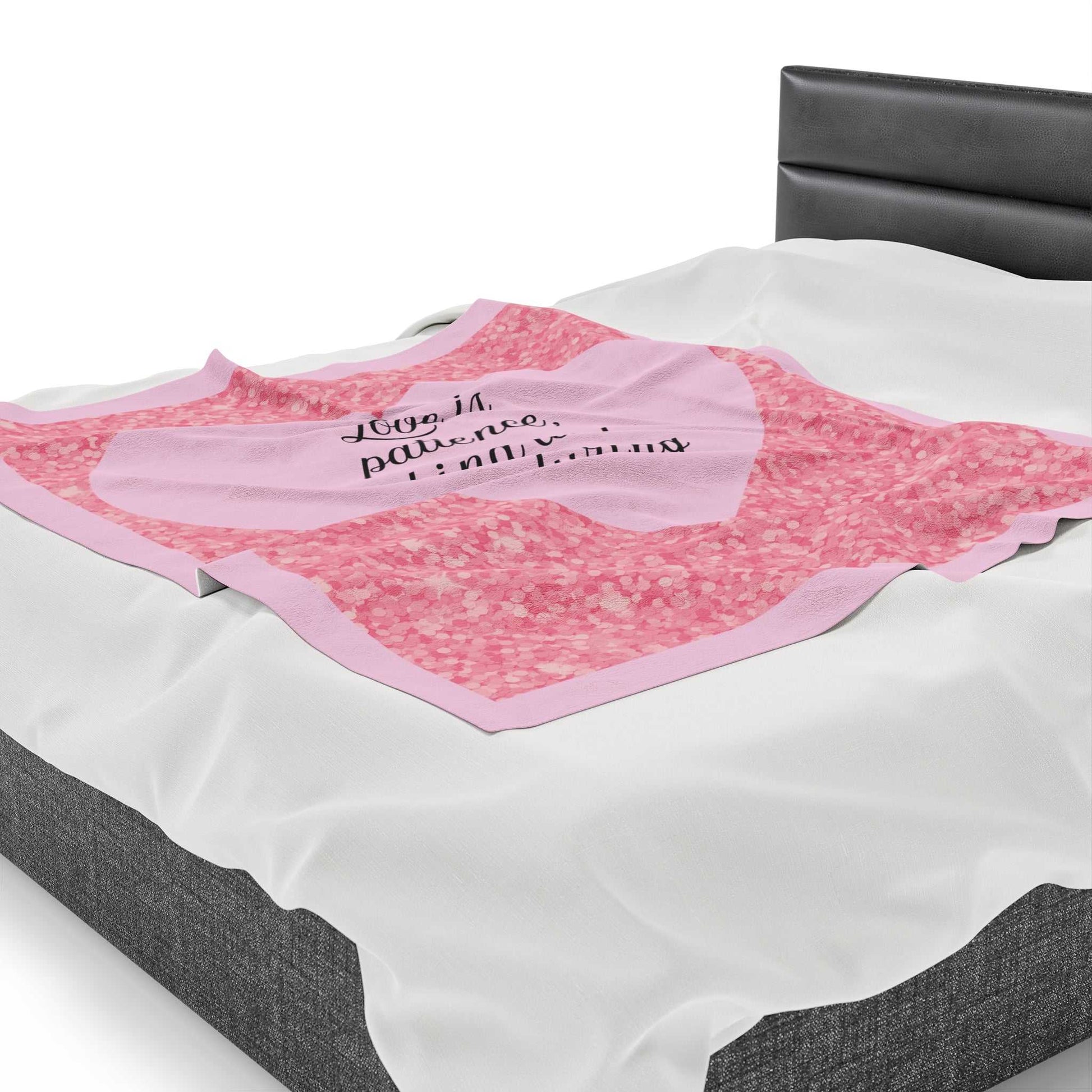 Plush blanket with pink heart, "Love is patience, kind and enduring" text, and glitter design.