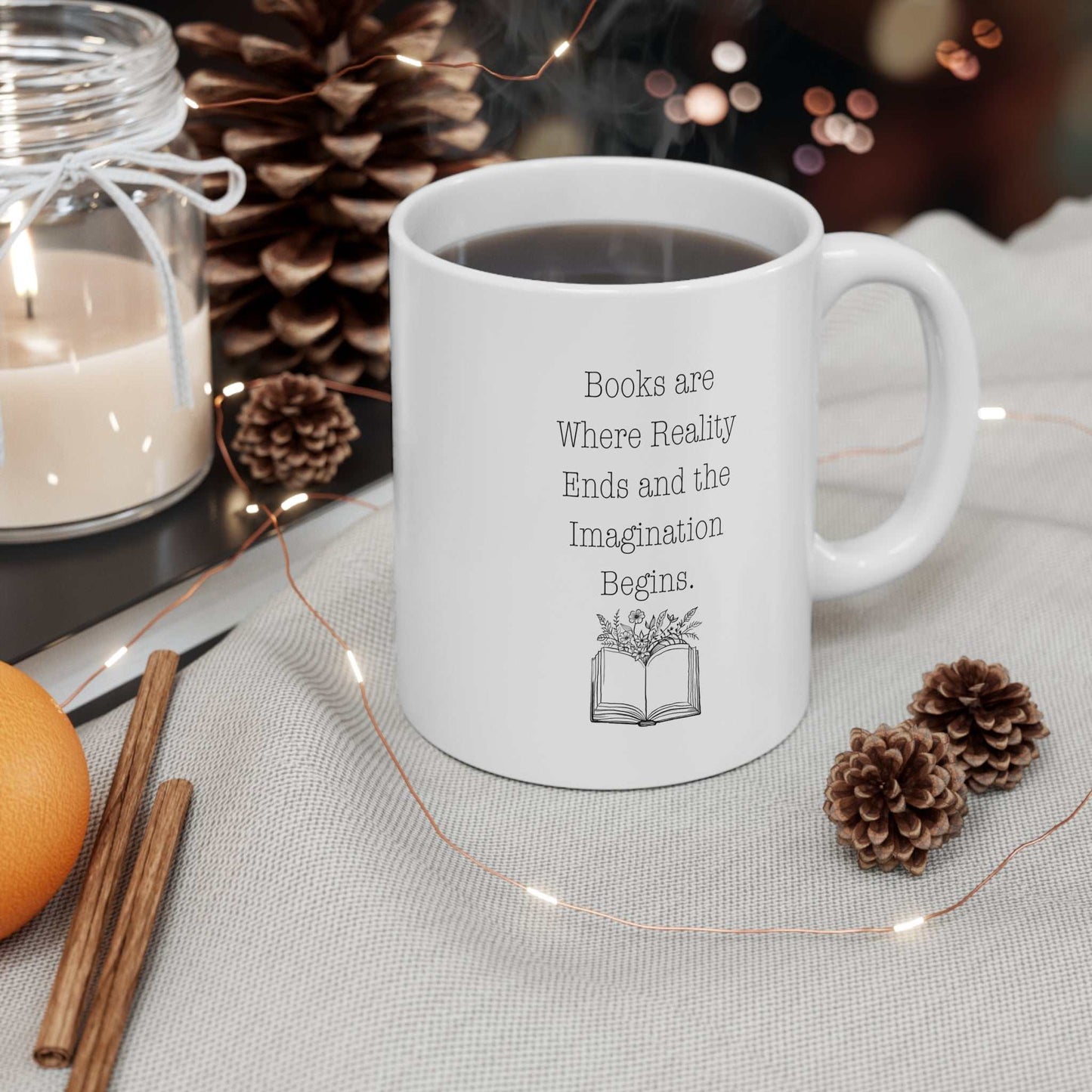 Mug - Books are Where Reality Ends and the Imagination Begins