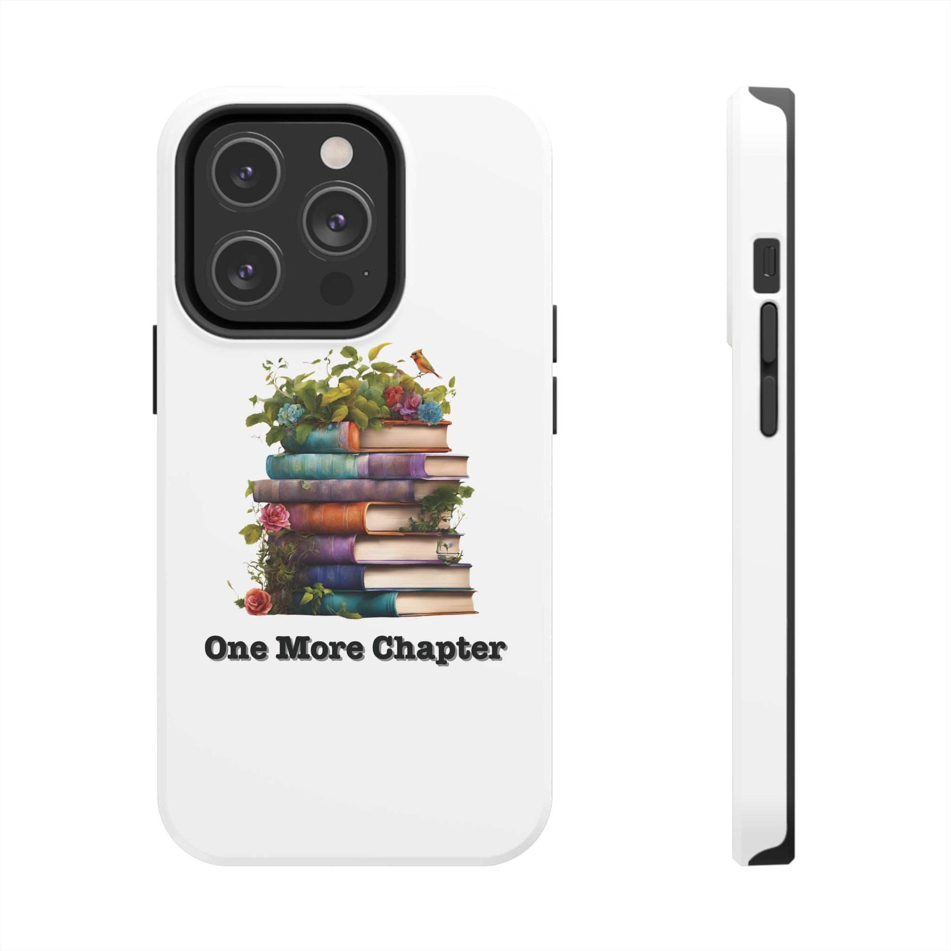 Phone case with "One More Chapter" book pile design for book lovers.