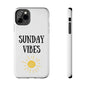 Phone case with 'Sunday Vibes' text and sun graphic design.